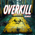 Overkill Bundle